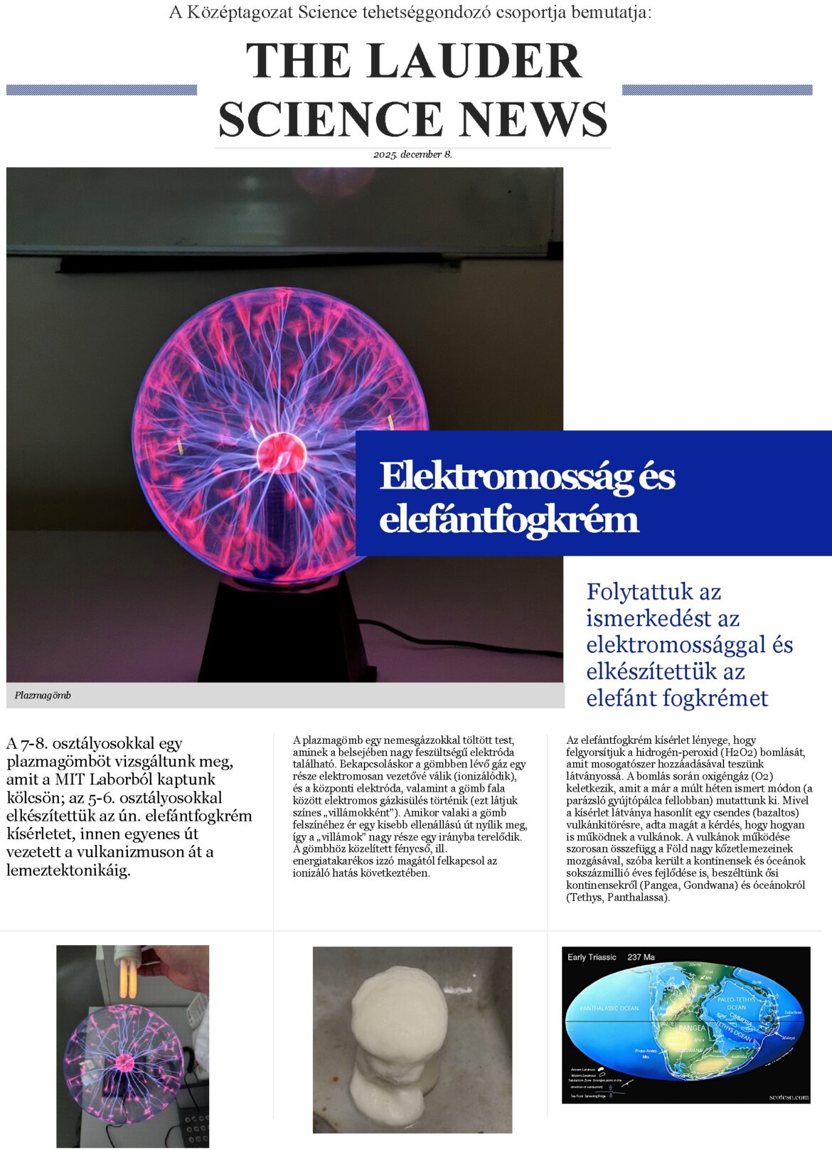 THE LAUDER SCIENCE NEWS #05 – plazmagömbtől a lemeztektonikáig